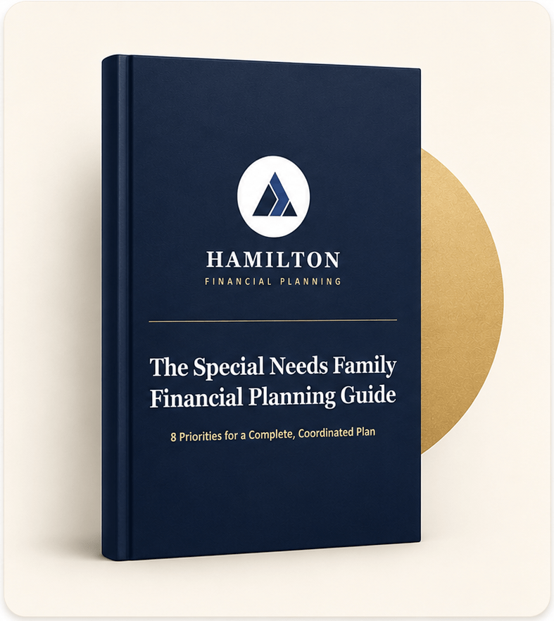 The Special Needs Family Financial Planning Guide by Hamilton Financial Planning